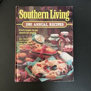 Southern Living 1981‎ Annual Recipes Cookbook. Hardcover Good Condition.